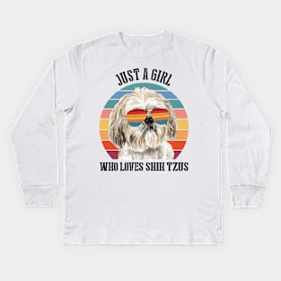 Just a girl Who loves shih tzus Kids Long Sleeve T-Shirt